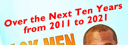 Over the Next Ten Years from 2011 to 2021