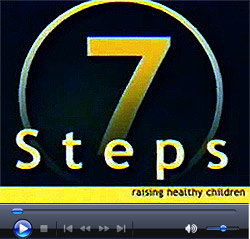 Seven Steps - Raising Healthy Children