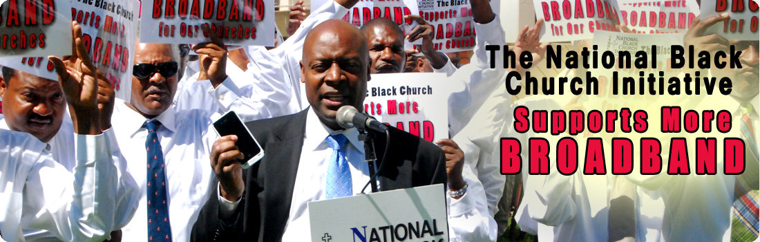 The National Black  Church Initiative Supports More BROADBAND