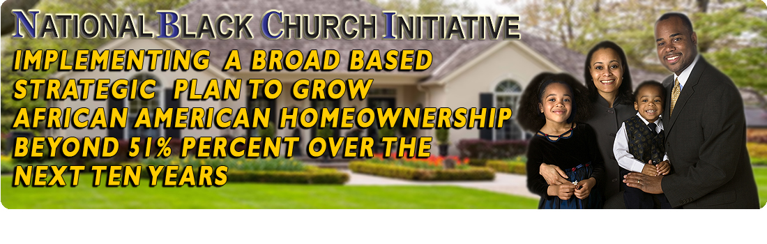 NBCI Black Homeownership 51% Program - Increase Black Homeownership by 9% Over the Next 7 - 10 Years