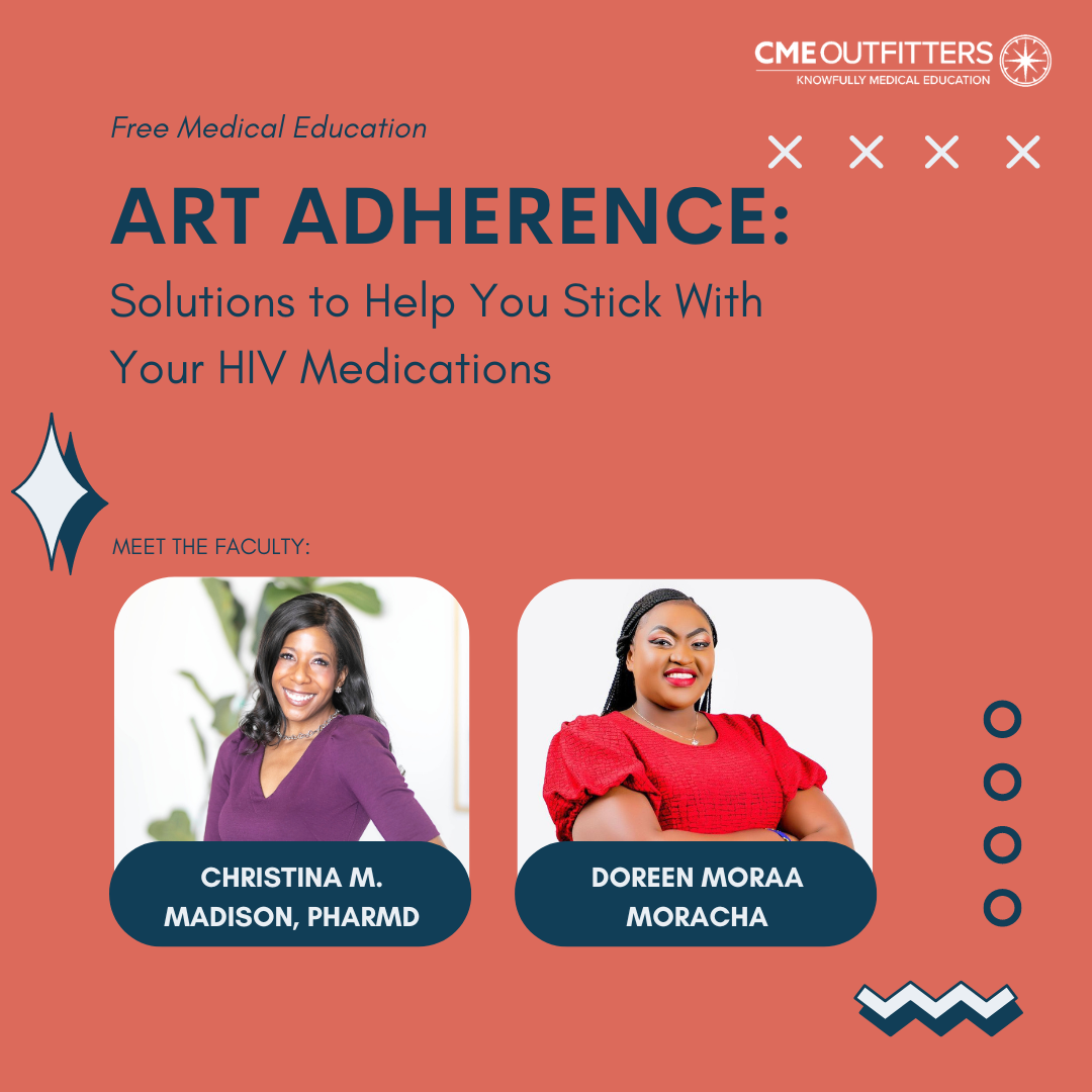 ART Adherence: Solutions to Help You Stick With Your HIV Medications