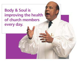 Body & Soul is improving the health of church members every day.