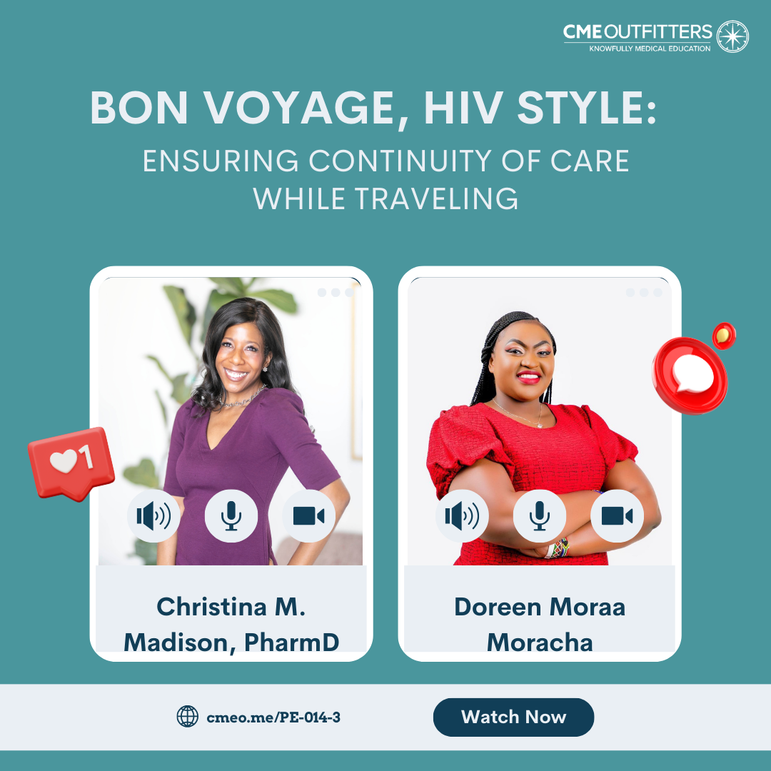Bon Voyage, HIV Style: Ensuring Continuity of Care While Traveling