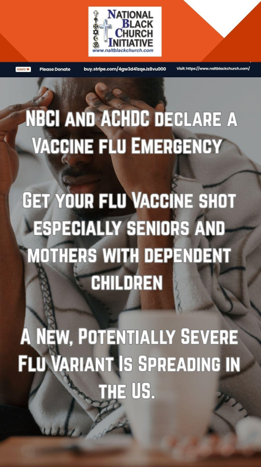 NBCI and ACHDC declare a Vaccine Flu Emergency - Get your flu vaccine shot, especially seniors and mother with dependent children