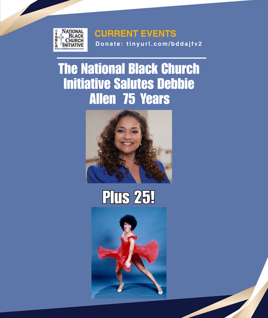 Donate: tinyurl.com/bddajfv2 - The National Black Church Initiative Salutes Debbie Allen: 75 years
